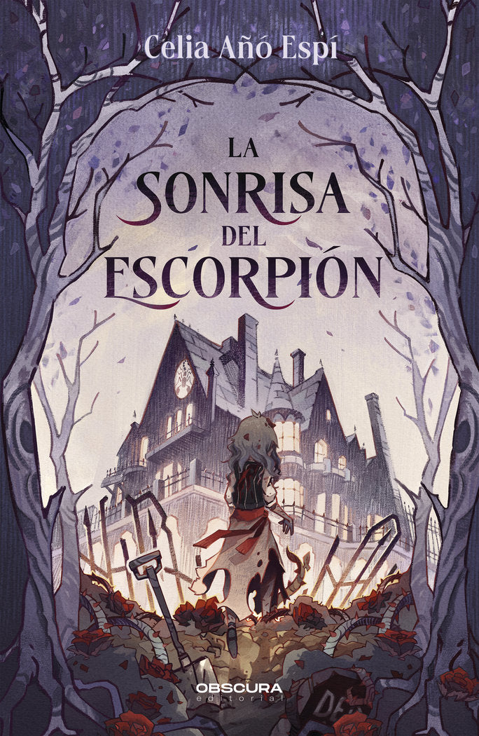 LA SONRISA DEL ESCORPION | Año, Celia | 9788412732719 (Obscura)