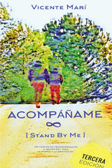 ACOMPAÑAME STAND BY ME NE - 9788412739268
