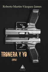 TRONERA Y YO RYU - 9788412759754
