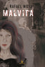 MALVITA I Moya Ruiz, Rafael I Sótano Ediciones I 9788412770308