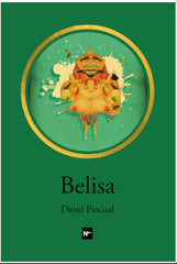 BELISA I Pascual, Dioni I Eris Ediciones SL I 9788412776317