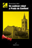 UN CADAVER ROBAT A PRADA DE CONFLENT - 9788412777581