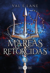 MAREAS RETORCIDAS | E Lane,val | 9788412784077 (Siren books)