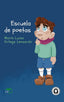 ESCUELA DE POETAS I Ortega Leonardo, María Luisa I Beatriz Giovanna Ramírez - Editora BGR I 9788412805437