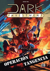 DARK INVESTMENT OPERACION TANGENCIA | Ara,javier | 9788412807035 (Editorial drakul)