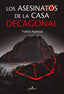 ASESINATOS DE LA CASA DECAGONALLOS - 9788412821666
