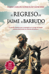 EL REGRESO DE JAIME EL BARBUDO - 9788412848113
