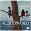 MEDITERRANEO I Olaya Cuenca, Ana Jesus I Ediciones Passer0 I 9788412871975