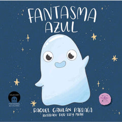 FANTASMA AZUL | Alonso,tatiana/gavilan,raquel | 9788412887006 (Excellence editorial)