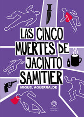 LAS CINCO MUERTES DE JACINTO SAMITIER - 9788412890075