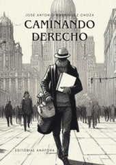 CAMINANDO DERECHO - 9788412923704