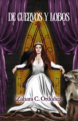 DE CUERVOS Y LOBOS | C, Ordoñez,zahara | 9788412933628 (Uzanza editorial)
