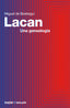LACAN UNA GENEALOGIA | DE BEISTEGUI,MIGUEL | BAUPLAN | 9788412943122