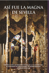 ASI FUE LA MAGNA DE SEVILLA 2024 - 9788412975611