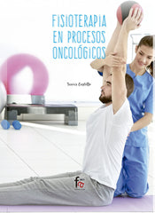 FISIOTERAPIA EN PROCESOS ONCOLOGICOS - 9788413011530