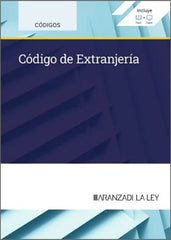 CODIGO DE EXTRANJERIA - 9788413096353