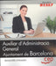 Auxiliar D'administració General Ajuntament de Barcelona