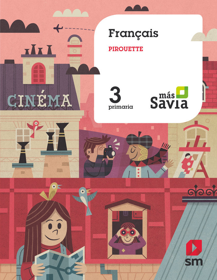 Francés Pirouette. 3 Primaria. Más Savia | Varios autores | 9788413180236 (Sm)