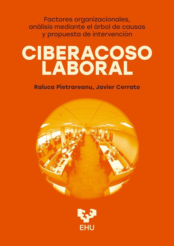CIBERACOSO LABORAL | AA,VV | UNIVERSIDAD PAIS VASCO | 9788413196626