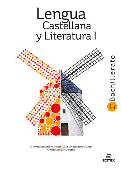 ✅ LENGUA CASTELLANA Y LITERATURA I 1ºNB 22 I AA,VV I EDITEX I 9788413218403