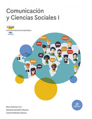 ✅ COMUNICACIÓN Y CIENCIAS SOCIALES I - GIMENEZ TUR, NEUS / GONZALEZ CLAVERO, MA - EDITEX - 9788413218465