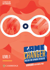 Game Changer English for Spanish Speakers Workbook with Digital Pack Level 1 | Varios autores | 9788413227122 (CAMBRIDGE)