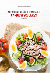 NUTRICION EN LAS ENFERMEDADES CARDIOVASCULARES 2ªED - 9788413239439