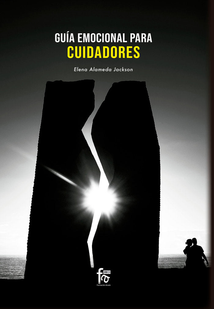 GUIA EMOCIONAL PARA CUIDADORES | ALAMEDA JACKSON,ELENA | FORMACION ALCALA RCA | 9788413239682