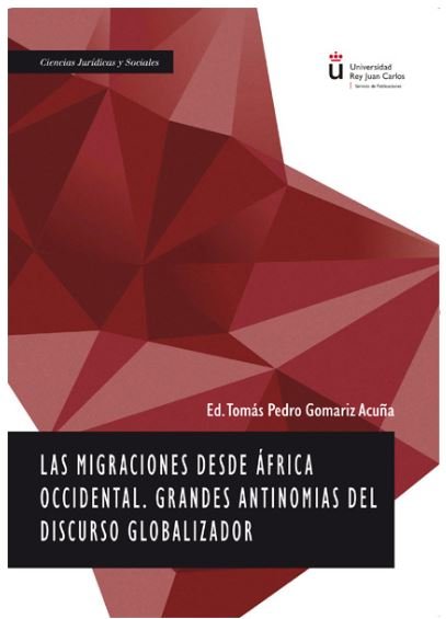 MIGRACIONES DESDE AFRICA OCCIDENTAL GRANDES ANTINOMIAS DEL - 9788413245164