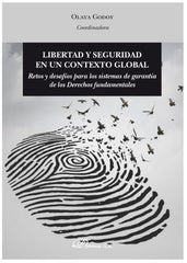 LIBERTAD Y SEGURIDAD EN UN CONTEXTO GLOBAL - 9788413248080