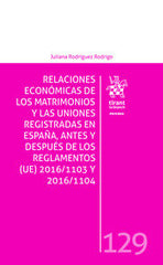 RELACIONES ECONOMICAS MATRIMONIOS Y UNIONES REGISTRADAS EN E - 9788413364667