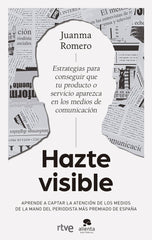 HAZTE VISIBLE | JUANMA ROMERO | ALIENTA EDITORIAL | 9788413442259