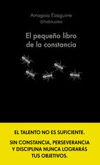 EL PEQUEÑO LIBRO DE LA CONSTANCIA - 9788413442952