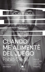 CUANDO ME ALIMENTE DEL JUEGO - 9788413444185