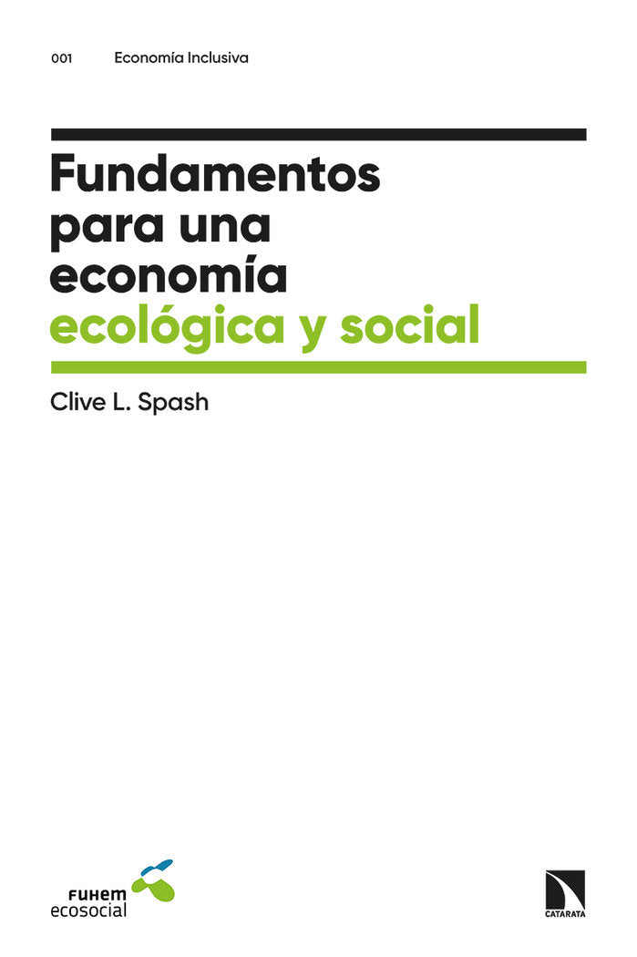 FUNDAMENTOS PARA UNA ECONOMIA ECOLOGICA Y SOCIAL - 9788413521244