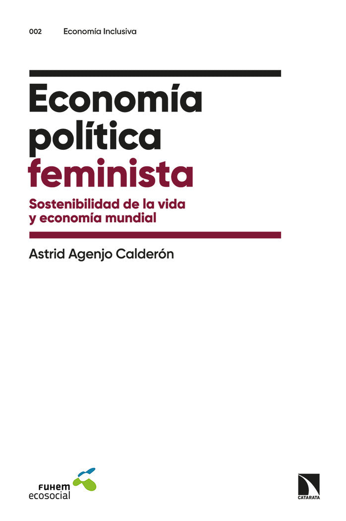 ECONOMIA POLITICA FEMINISTA | AGENJO CALDERON,ASTRID | CATARATA | 9788413521657