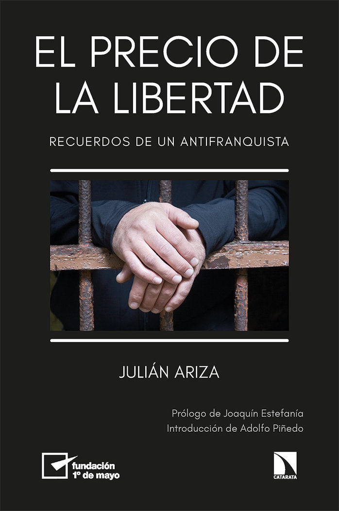 PRECIO DE LA LIBERTAD,EL | ARIZA,JULIAN | CATARATA | 9788413524610
