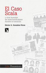CASO SCALA,EL | GONZALEZ PEREZ,HECTOR A | CATARATA | 9788413526935