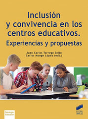 ✅ INCLUSIÓN Y CONVIVENCIA EN LOS CENTROS EDUCATIVOS - 9788413571317