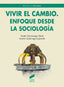Vivir el Cambio. Enfoque | SINTESIS EDITOR | 9788413572024