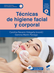 ✅ TE?CNICAS DE HIGIENE FACIAL Y CORPORAL - 9788413572536
