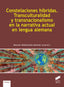 Constelaciones Híbridas. | SINTESIS EDITOR | 9788413573151