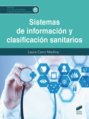 ✅ SISTEMAS DE INFORMACIÓN Y CLASIFICACIÓN SANITARIOS - 9788413573342