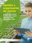 ✅ GESTIÓN Y ORGANIZACIÓN DE VIVEROS - 9788413573588