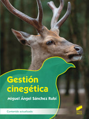 ✅ GESTIÓN CINEGÉTICA - 9788413573601