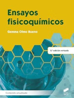ENSAYOS FISIOQUIMICOS 2 EDICION REVISADA CONTENIDO ACTUALIZ - 9788413573748