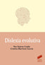 DISLEXIA EVOLUTIVA | SUAREZ COALLA, PAZ/MARTINEZ GARCIA, CRIS | SINTESIS | 9788413573847