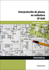 INTERPRETACION DE PLANOS EN SOLDADURA - 9788413660325