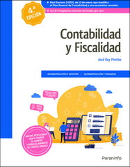 CONTABILIDAD Y FISCALIDAD 4ª EDICION 2021 | REY NAVARRO, PAULA/REY POMBO, JOSE | PARANINFO | 9788413661278