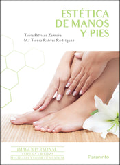 ✅ ESTÉTICA DE MANOS Y PIES (EDICIÓN 2023) - 9788413661636